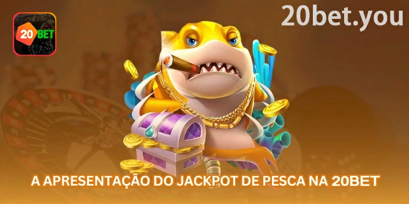 Guia visual da 20bet para Jackpot da Pesca: disparos com custo definido