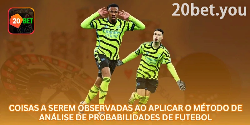 20bet análise de odds no futebol: escalações confirmadas