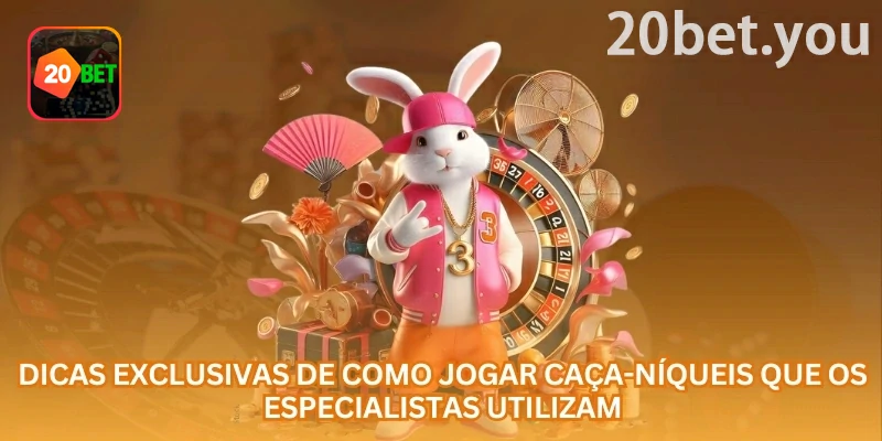 Guia de caça-níqueis online da 20bet com foco em rodadas bônus descritas no painel de ajuda