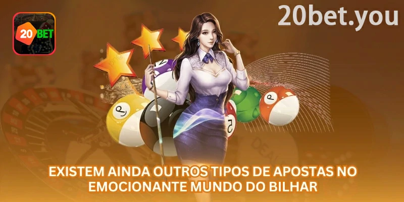 Tela da 20bet sobre apostas em bilhar, destacando mercados por etapa ou mesa