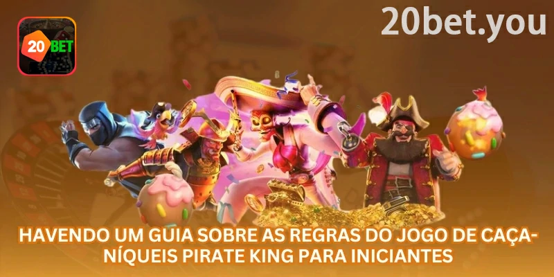Tela da 20bet sobre Pirate King, destacando wild substituindo símbolos quando previsto